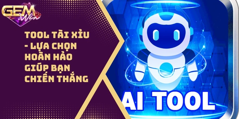 Tool Tài Xỉu – Lựa Chọn Hoàn Hảo Giúp Bạn Chiến Thắng